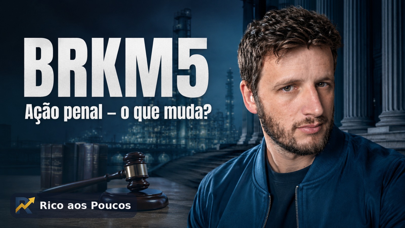 BRKM5 vira ré em ação penal por Maceió