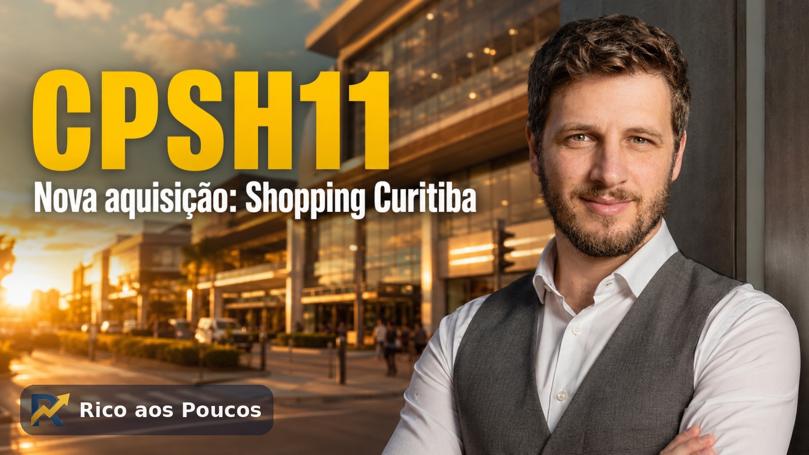CPSH11 e o 8º shopping: a conta da compra do Shopping Curitiba