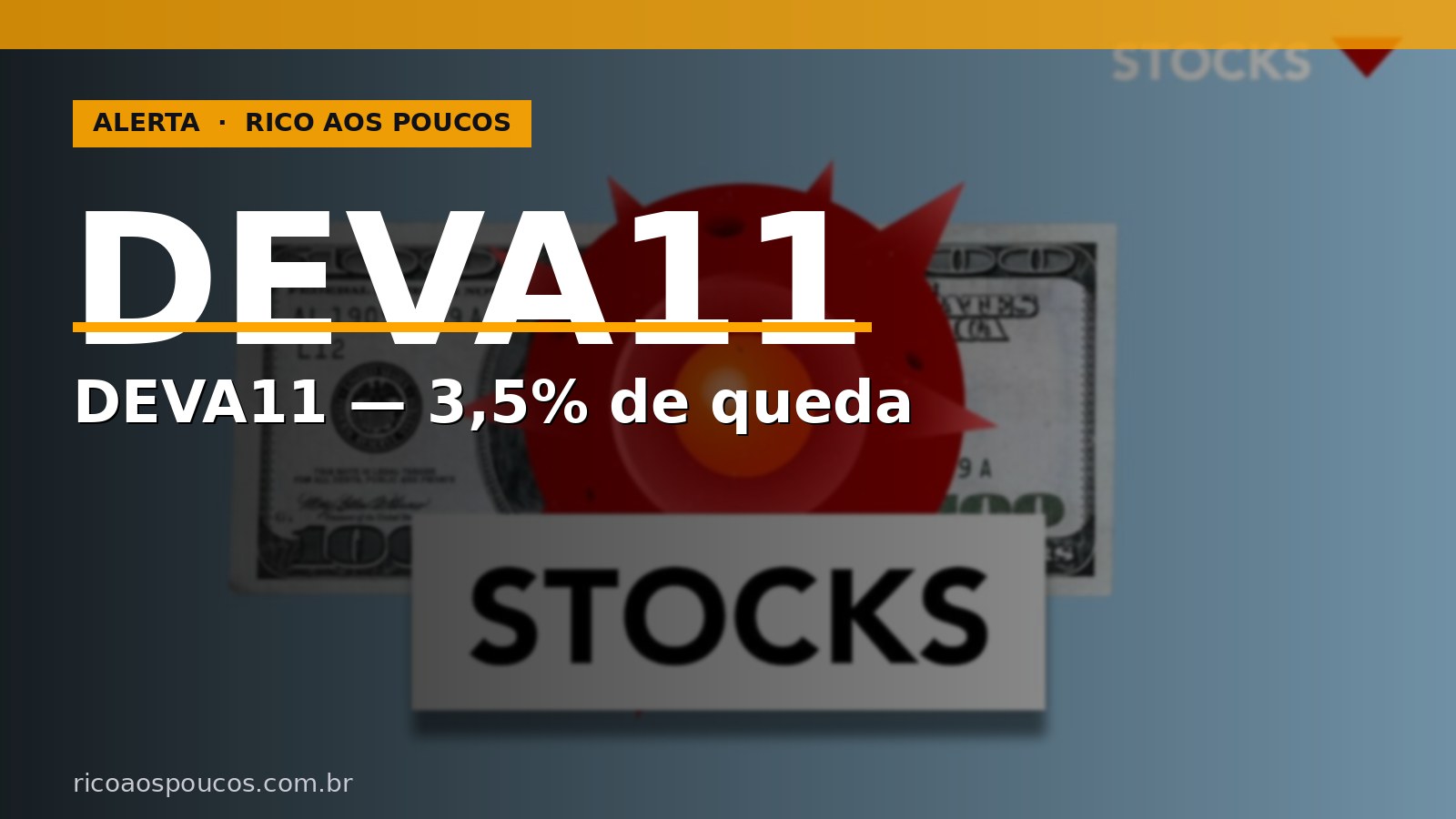 DEVA11 — queda de crédito frágil