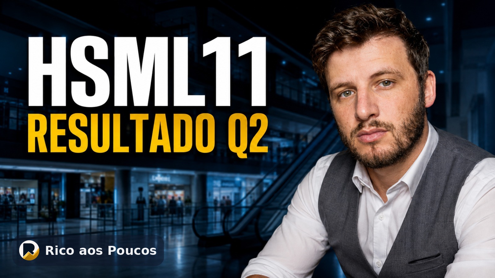 HSML11 no Q2/2026: gerou R$ 2,23/cota, pagou R$ 2,11 — e a inadimplência caiu enquanto o Pátio Cianê preocupa
