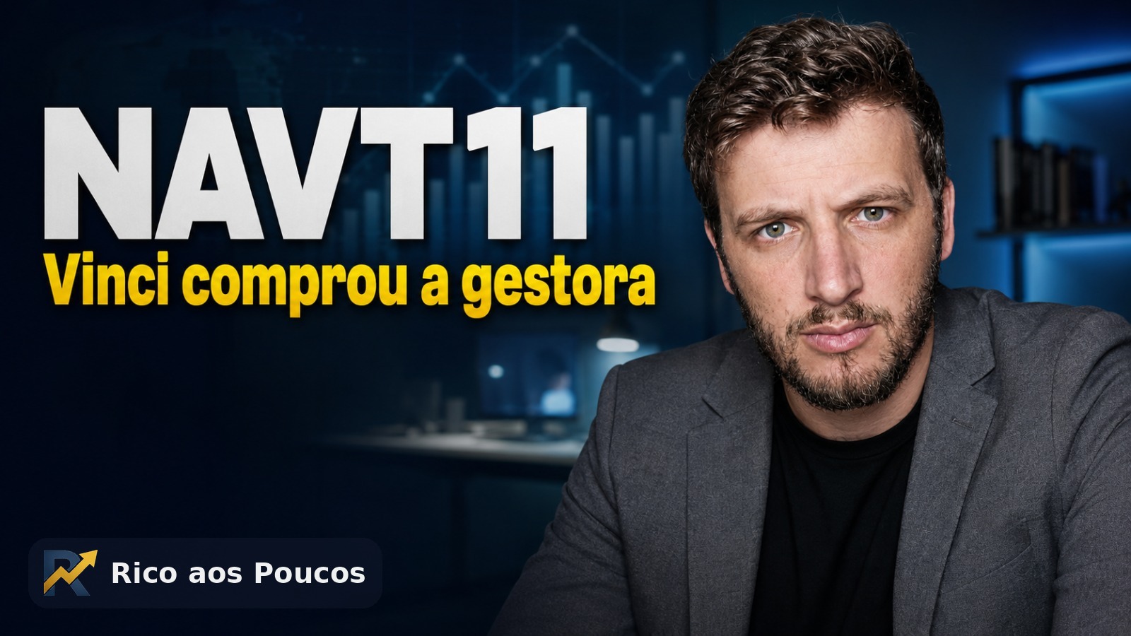 O que aconteceu com o NAVT11: a Vinci comprou a gestora — e agora?