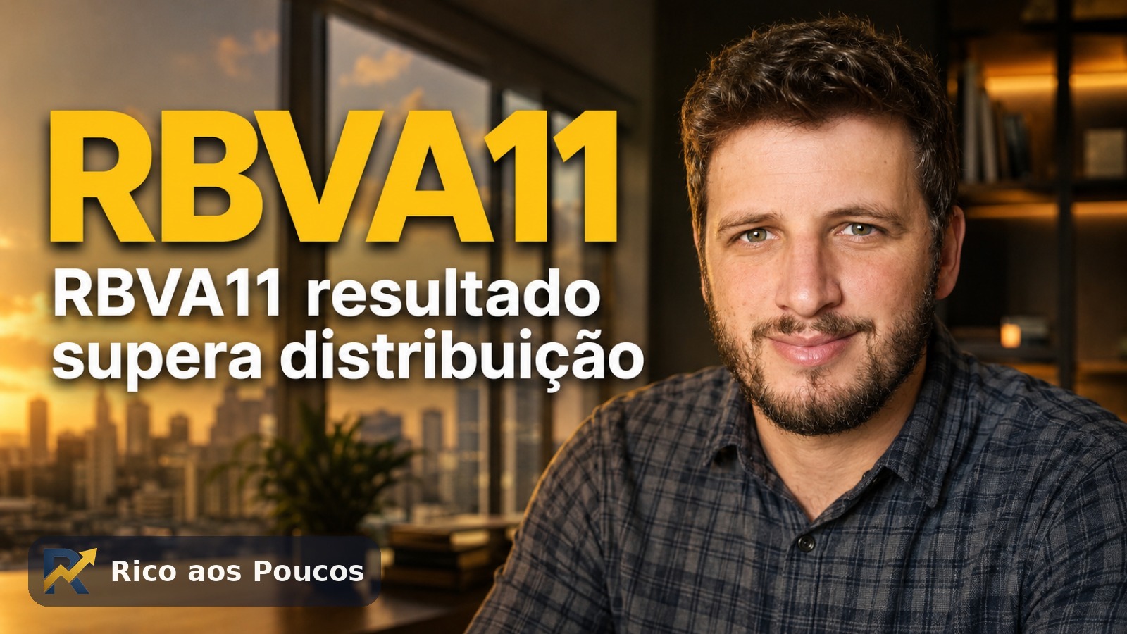 RBVA11: resultado recorrente supera a distribuição pela 1ª vez desde o split — o que muda?