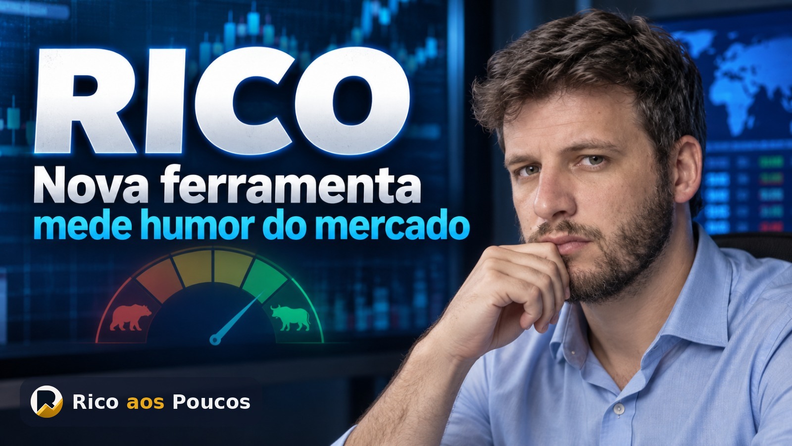 Termômetro do Mercado: Rico aos Poucos lança ferramenta de humor