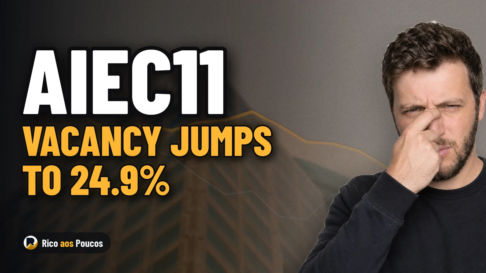 AIEC11 Drops 4%: Tenant Departures Push Vacancy to 24.9%—What the Market Knew Since March