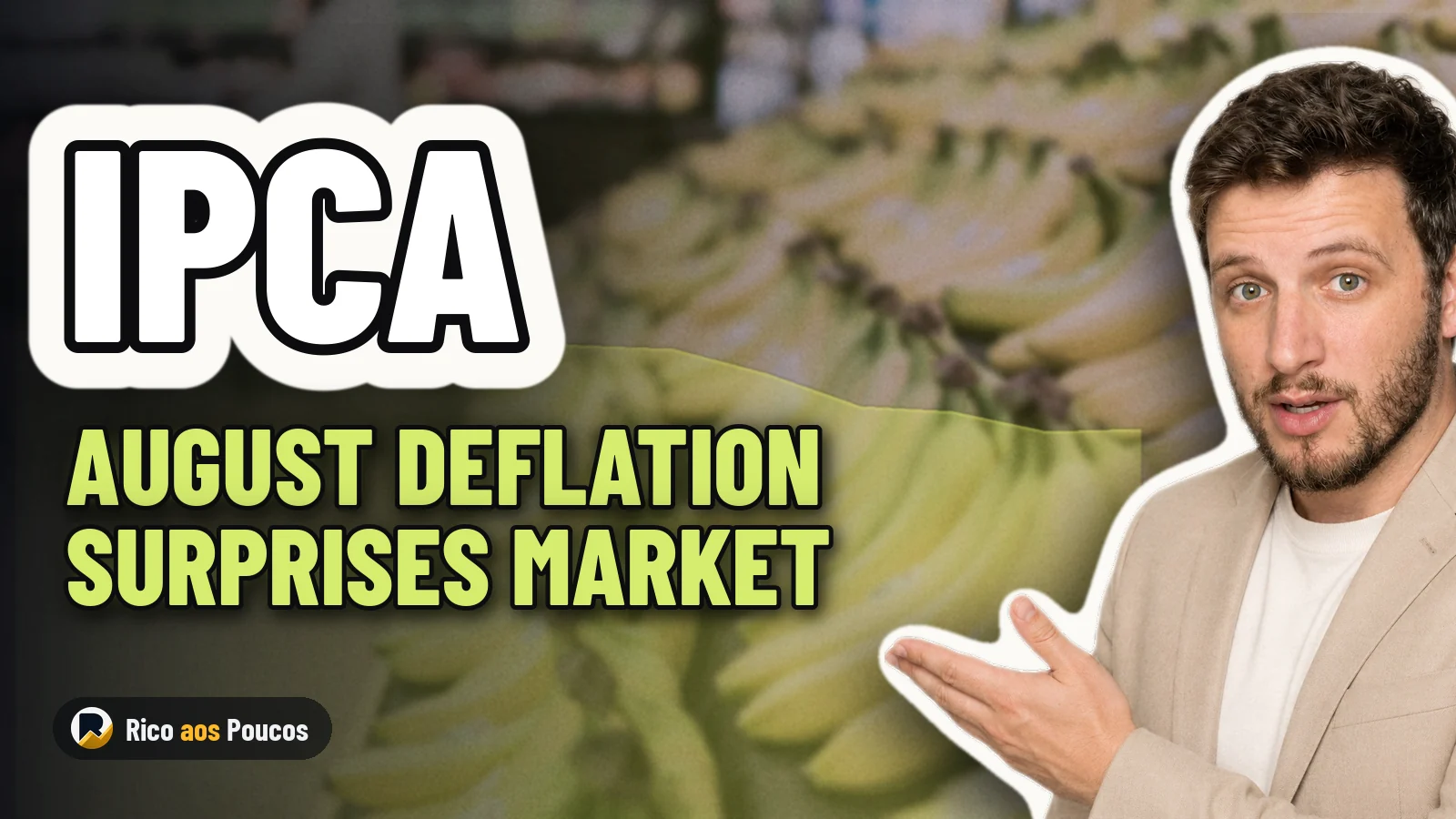 August 2026 IPCA Inflation Prints at -0.32% Deflation, Impacting IPCA+ Bonds and REITs
