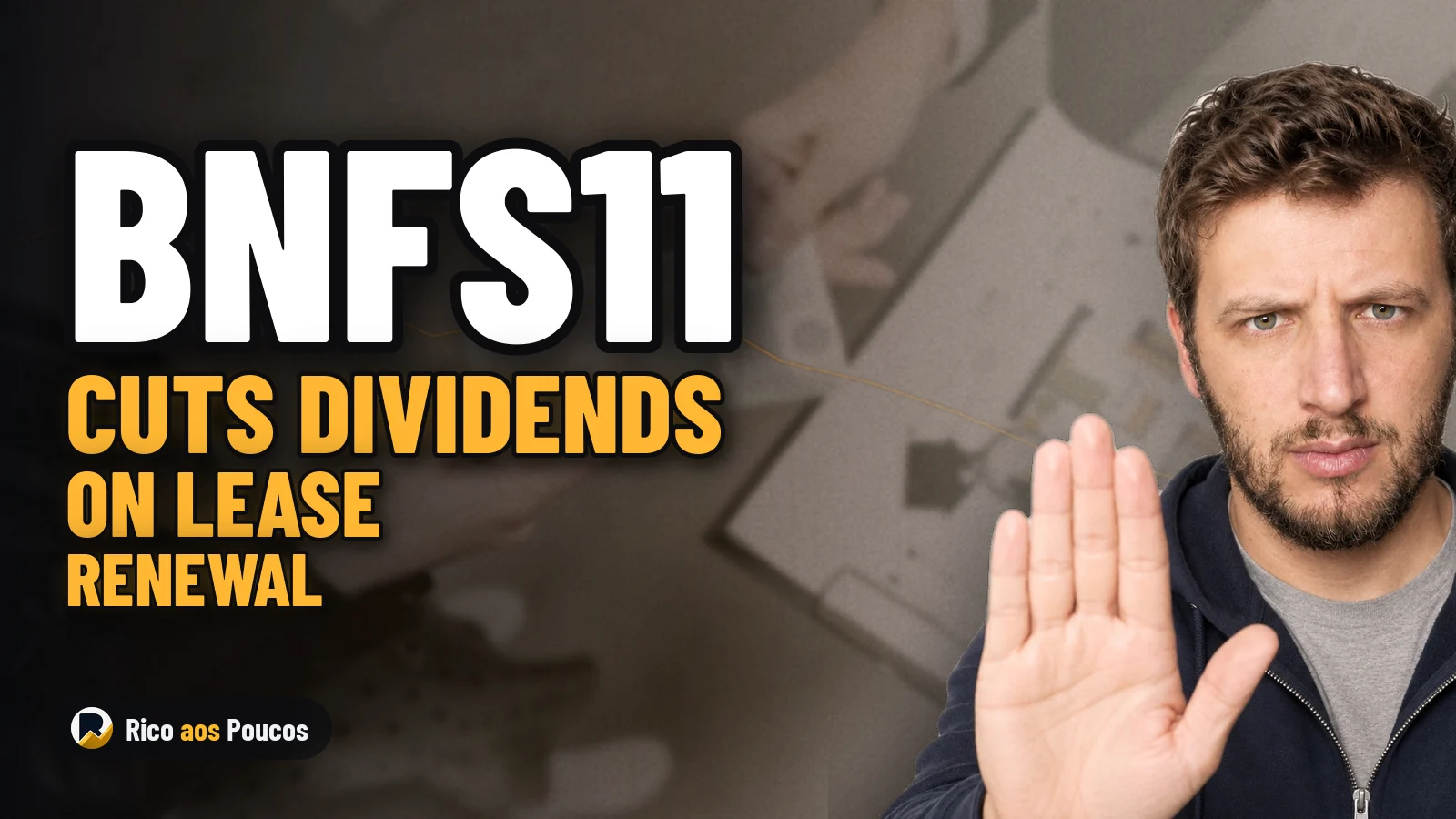 BNFS11 Renews Sapiranga Branch Lease and Cuts Distributions by R$ 0.06 Per Unit