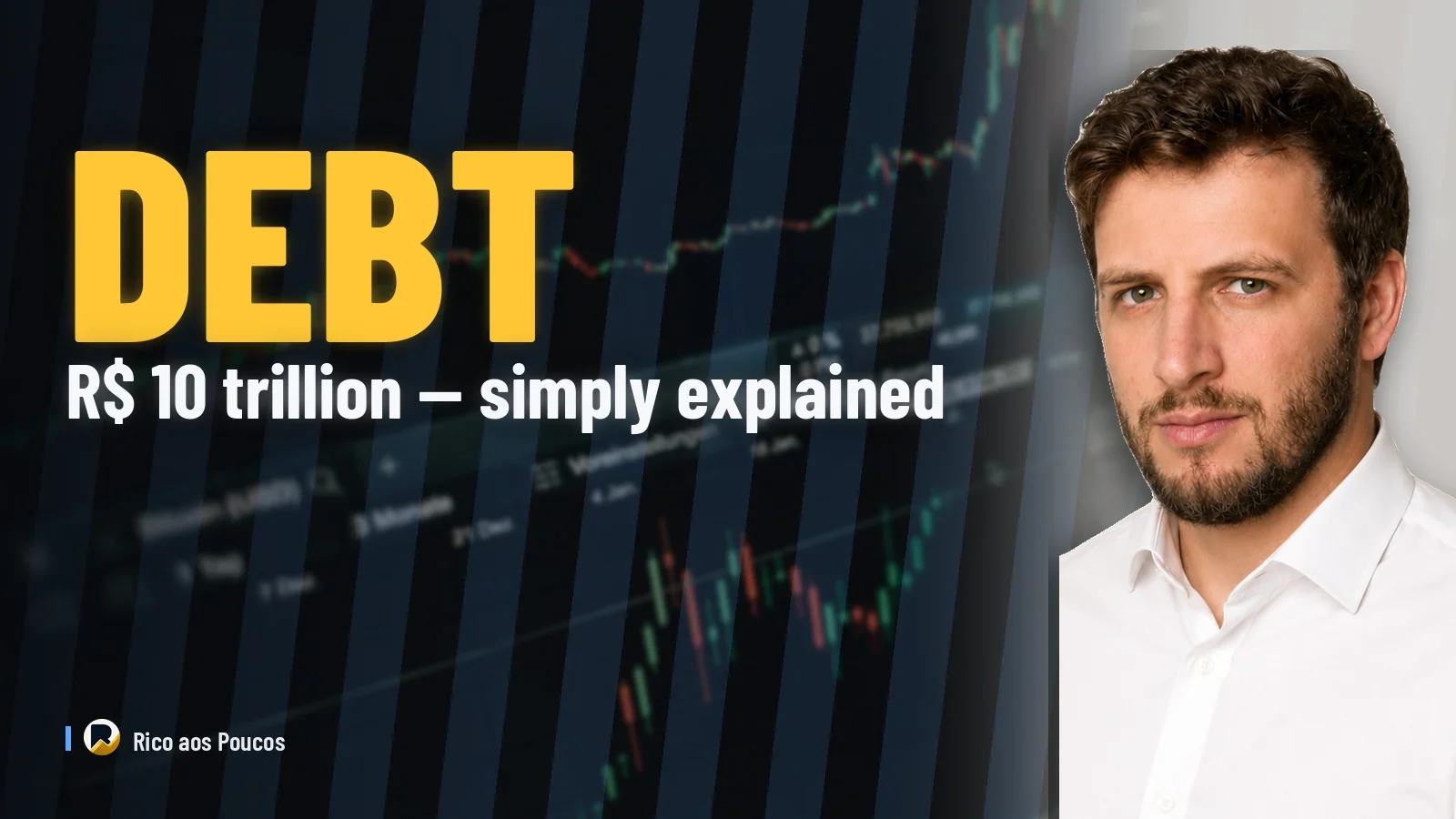 How Brazil's National Debt Works: Why the Government Owes R$ 10 Trillion