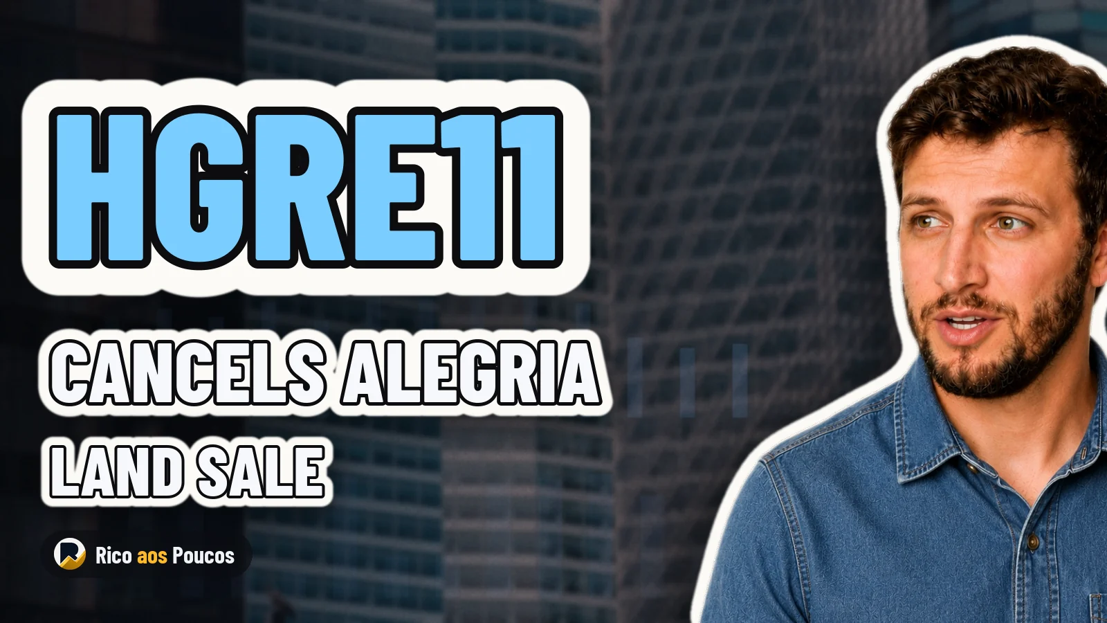 HGRE11 Cancels Alegria Land Sale After 3 Years: What Changes for Unitholders?