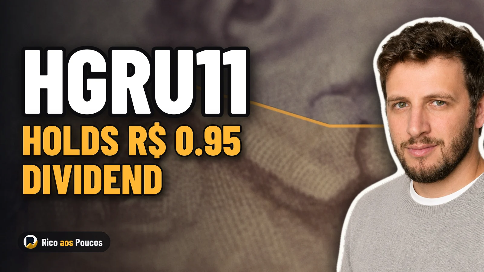 HGRU11 Maintains R$ 0.95 Dividend Using Cash Reserves