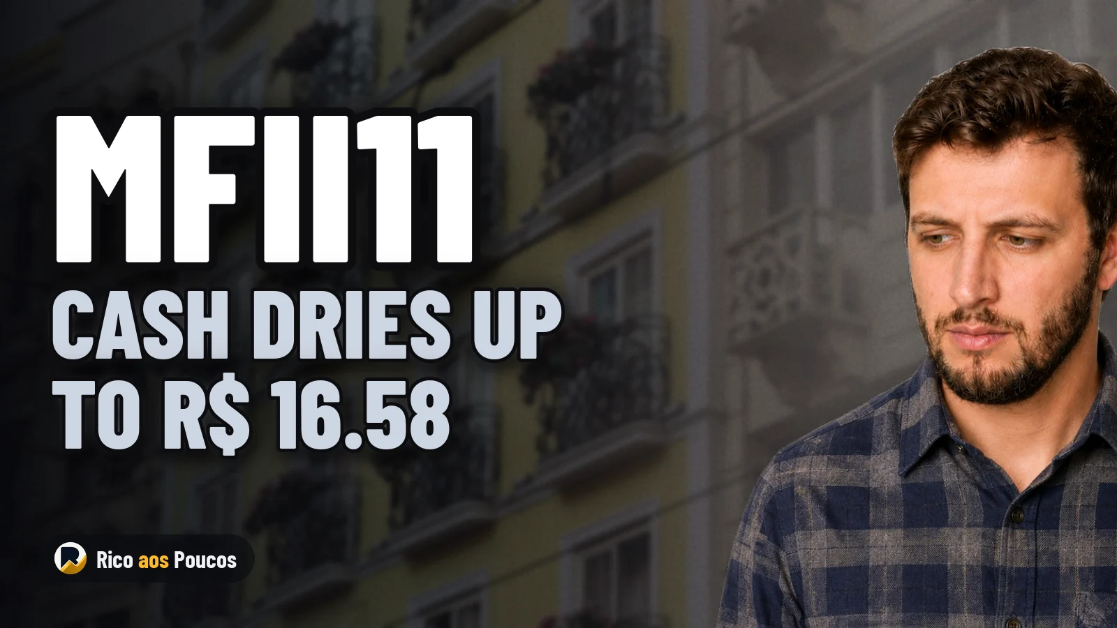 MFII11 Reports R$ 16.58 in Cash for August and Distributes R$ 0.30 Per Unit