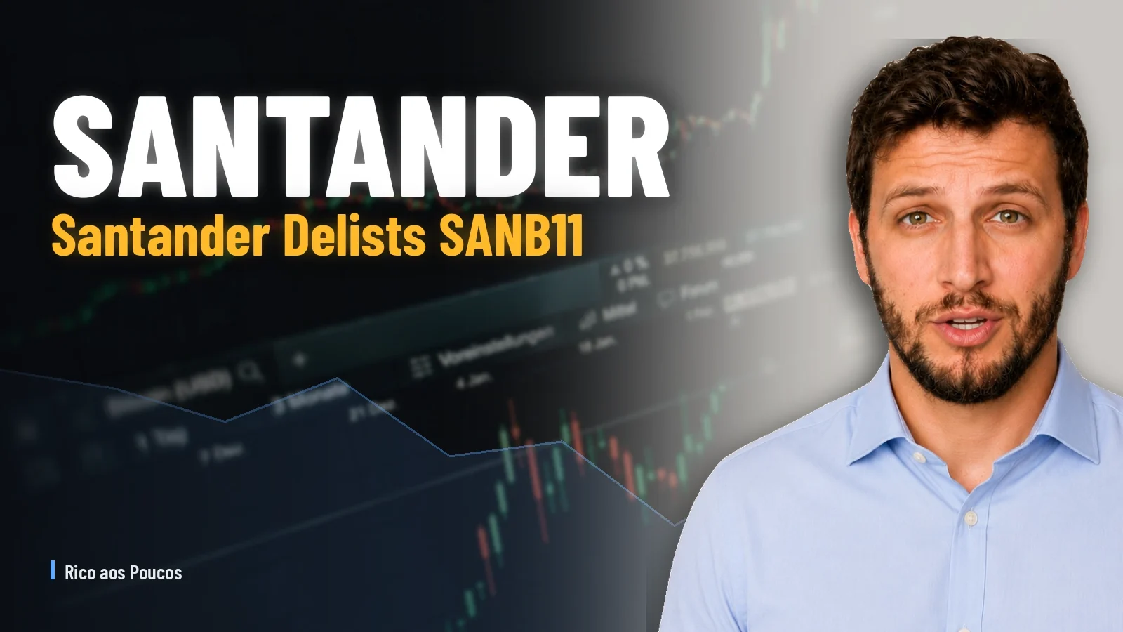 Santander Is Delisting SANB11 From Brazil's Stock Exchange — What Minority Shareholders Must Know