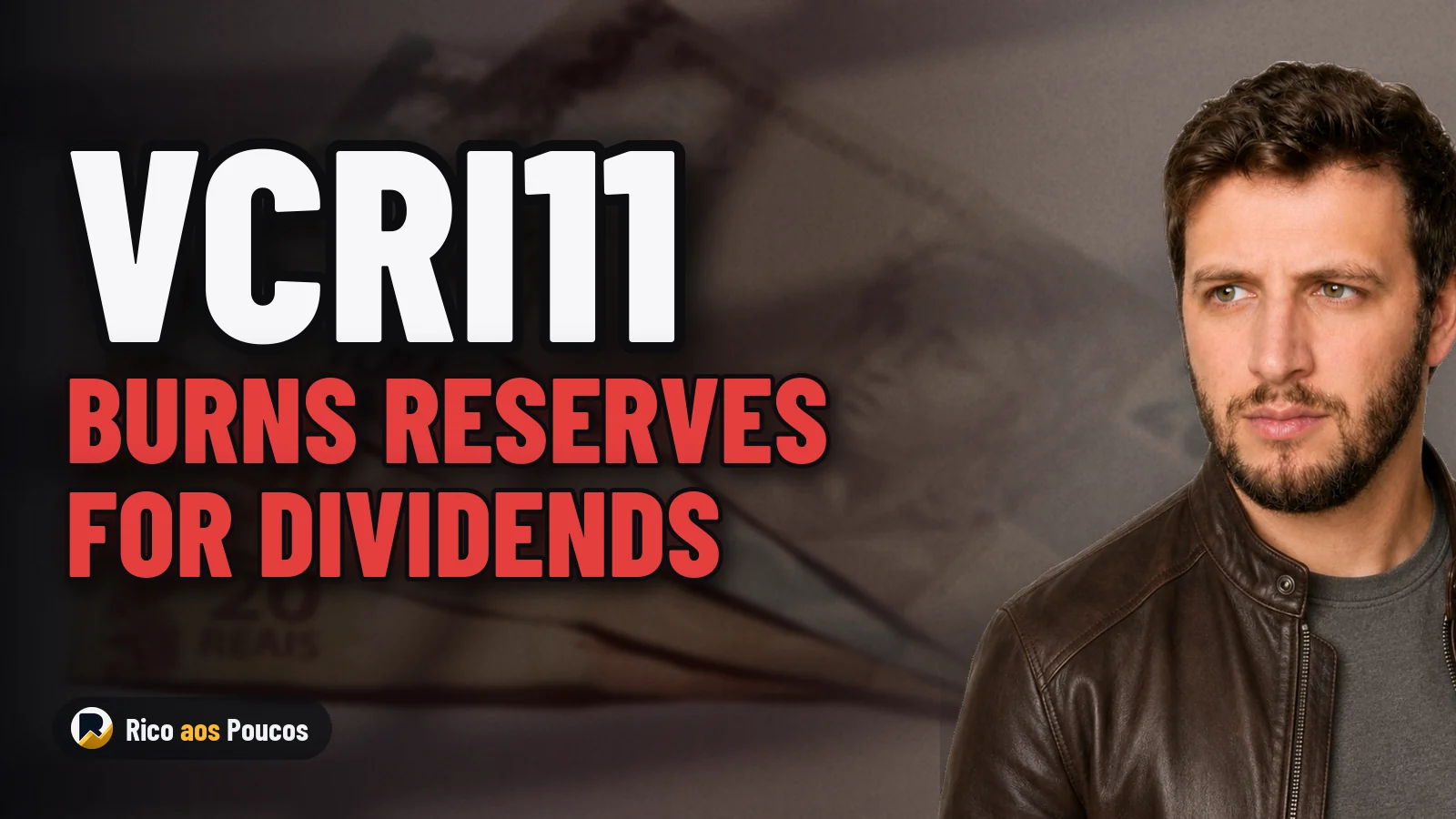 VCRI11 Burns Cash Reserves to Pay Above-Earnings Dividends — How Long Can the Fund Sustain This Strategy?