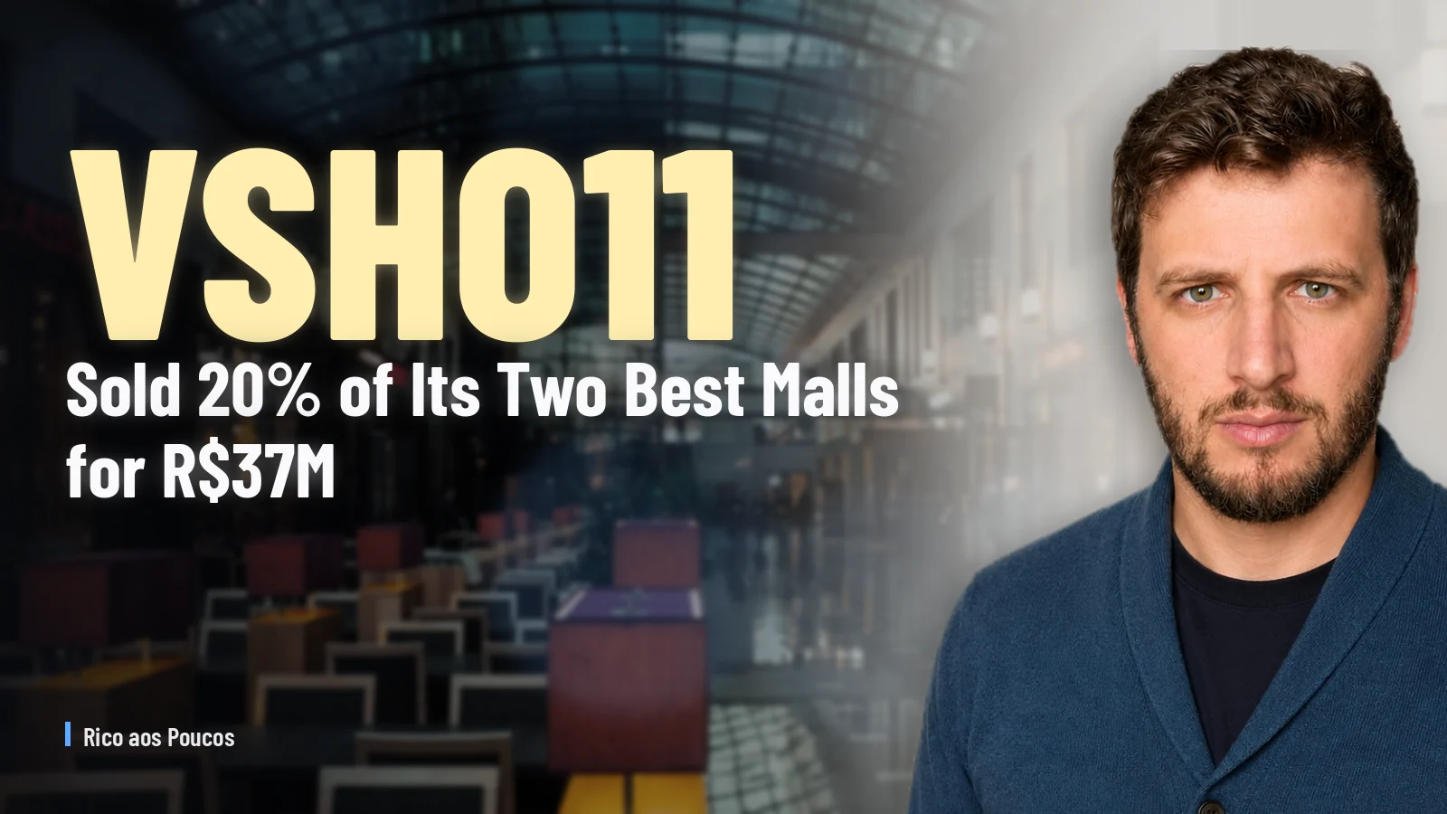 VSHO11 Sold 20% of Its Two Best Malls for R$37M — and Kept the Problematic One