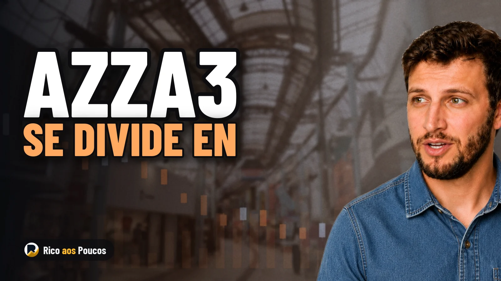 AZZA3 se dividirá en Arezzo&Co y SOMA tras un acuerdo de escisión