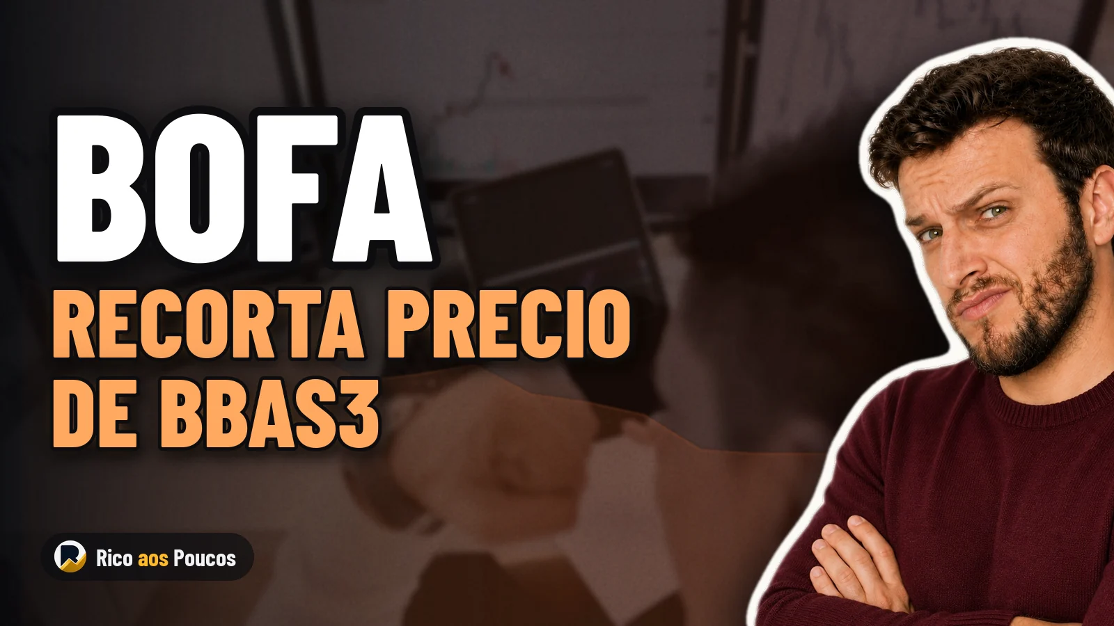 BofA mantiene venta para BBAS3 y reduce precio objetivo tras alza electoral