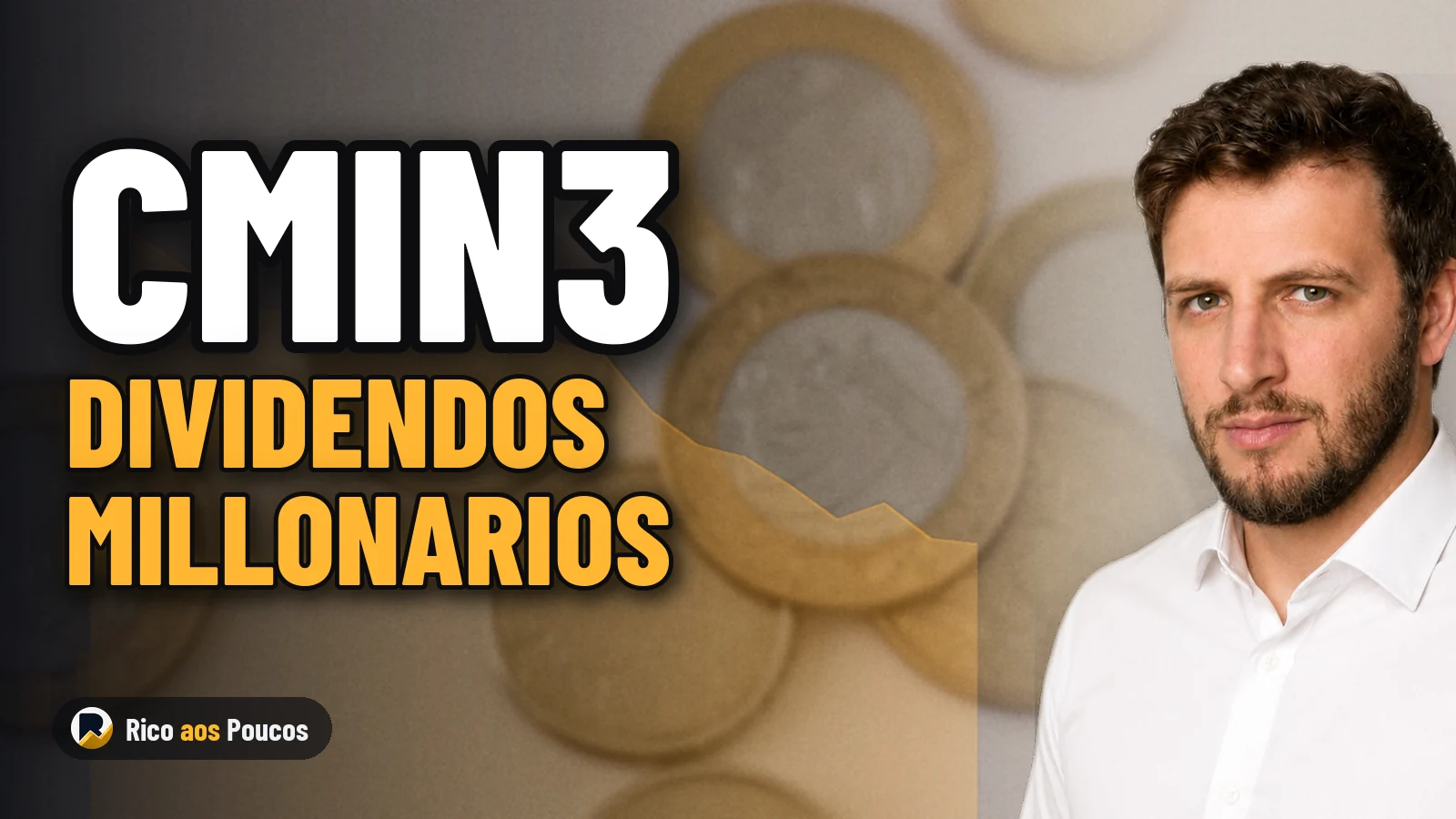 CSN Mineração pagará más de R$ 2.400 millones en dividendos