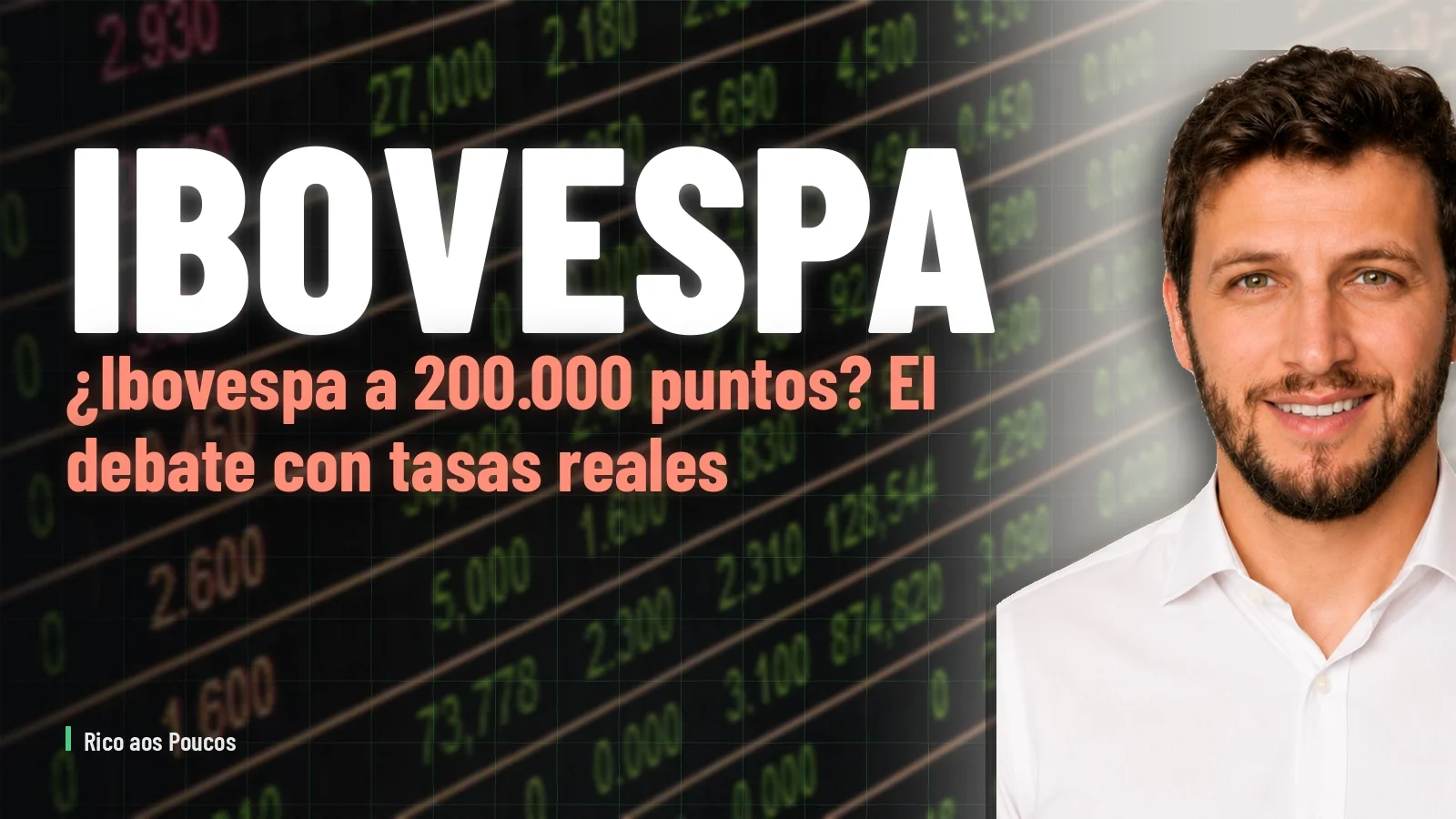 ¿Ibovespa a 200.000 puntos? El debate con tasas reales sobre el 8%