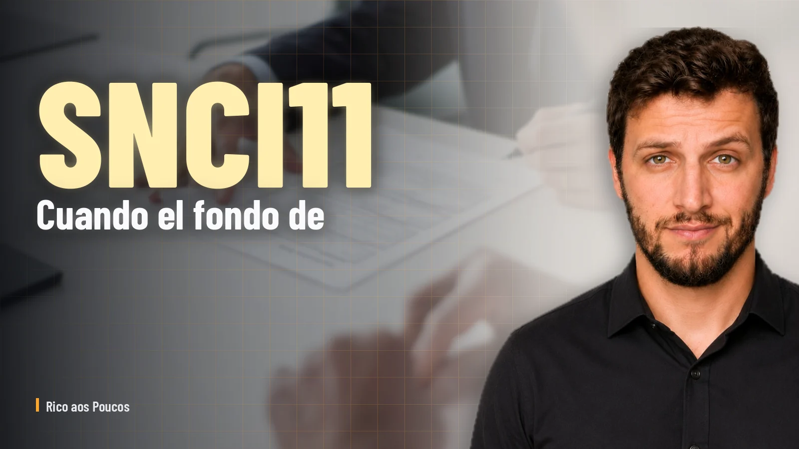 SNCI11: cuando el fondo de CRI se convierte en accionista de Gafisa para salvar la garantía.
