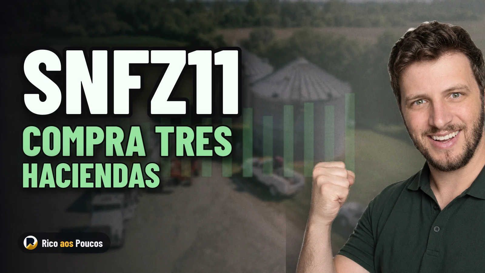 SNFZ11 concluye la compra de tres nuevas haciendas en Mato Grosso y alcanza los 16.000 partícipes