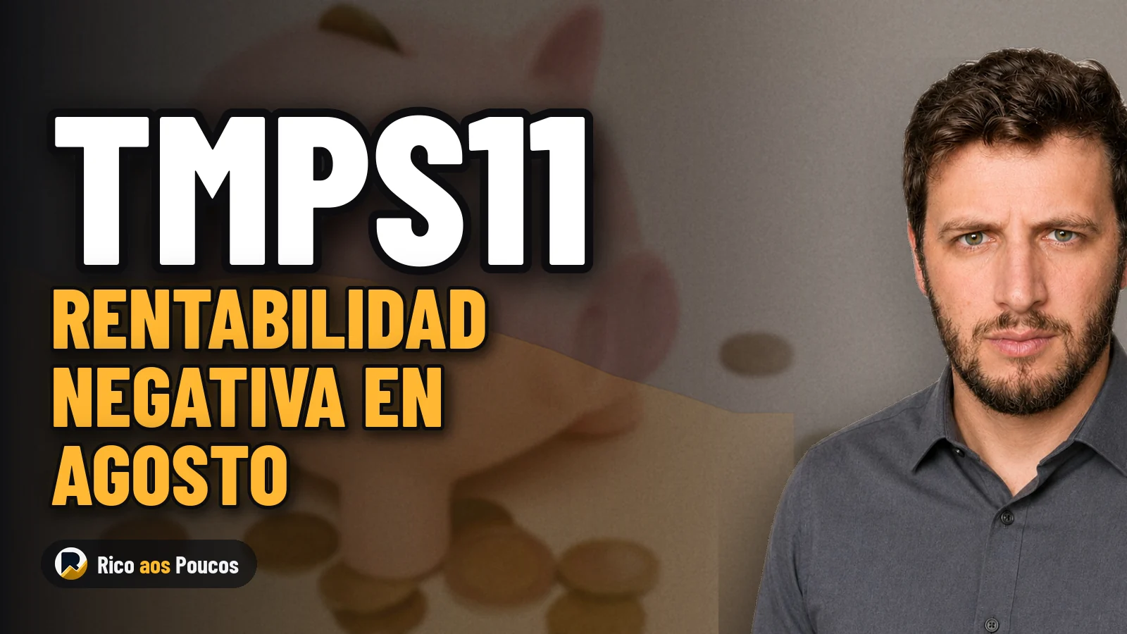 TMPS11 registra rentabilidad negativa en agosto con la caída de los FoFs
