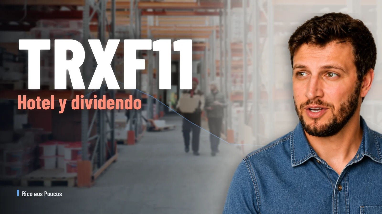 TRXF11: ¿Cayó el dividendo de R$1,50 a R$0,93? No — y te explicamos el Hotel Emiliano