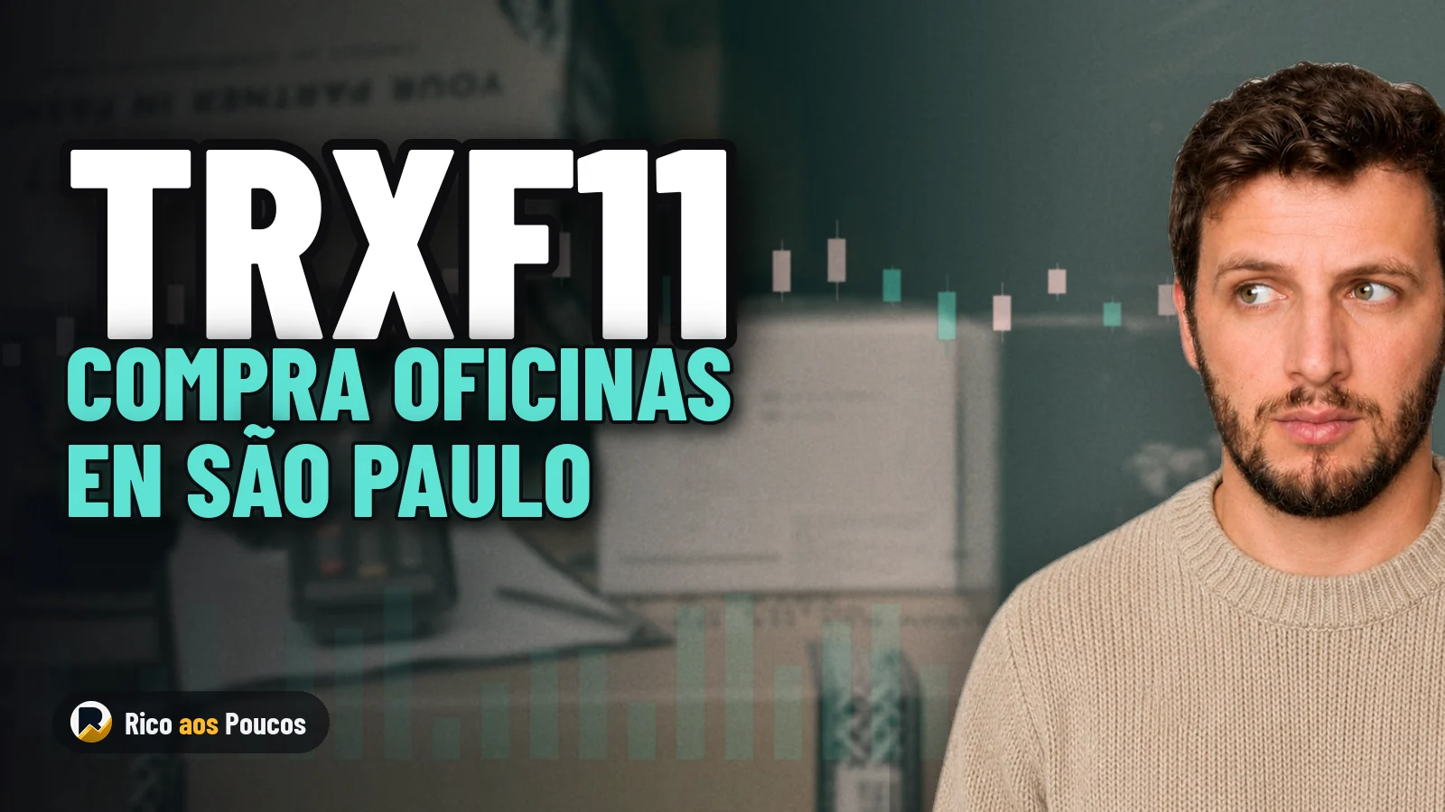TRXF11 sorprende al mercado al comprar R$ 340 millones en oficinas en São Paulo