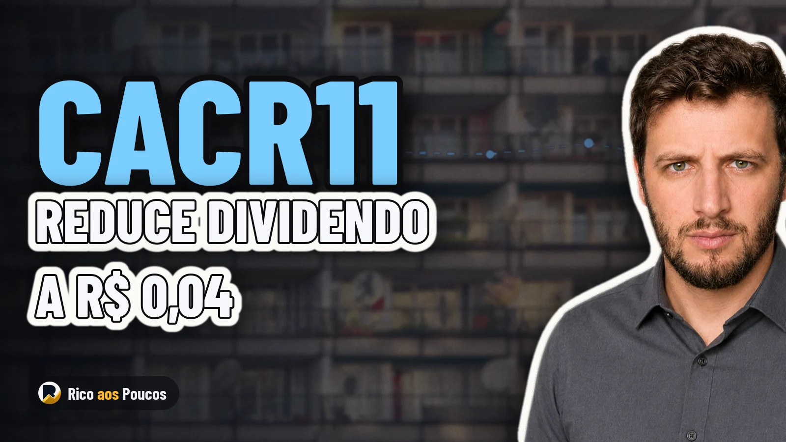 ¿Por qué la venta de R$ 23,5 millones del CACR11 se convirtió en un dividendo de solo R$ 0,04?